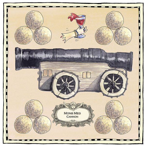 An illustration of the Mons Meg cannon surrounded by cannon balls. A severed hand holding a glass of red wine sits above the cannon.