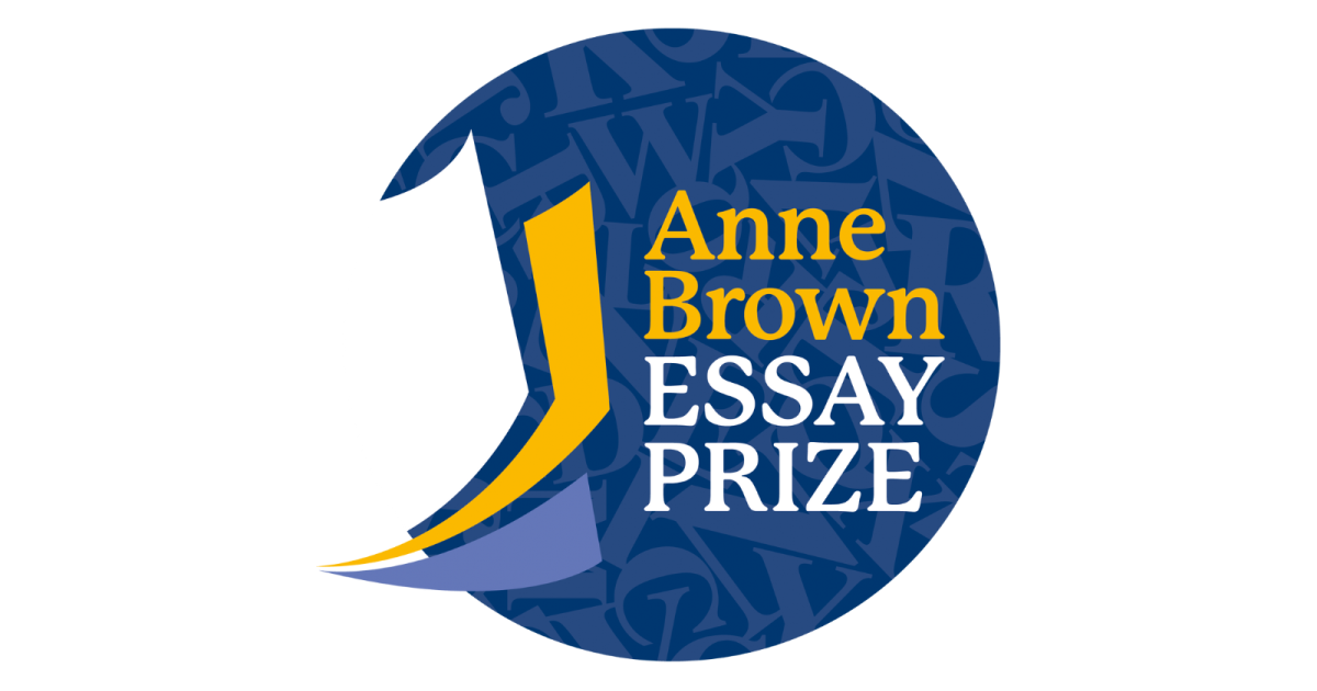 anne brown essay prize